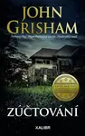 Zúčtování - John Grisham
