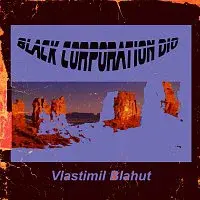 Vlastimil Blahut – Black Corporation DIO