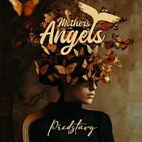 MOTHER'S ANGELS – Představy CD