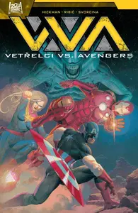 Vetřelci vs. Avengers - Jonathan Hickman, Esad Ribić