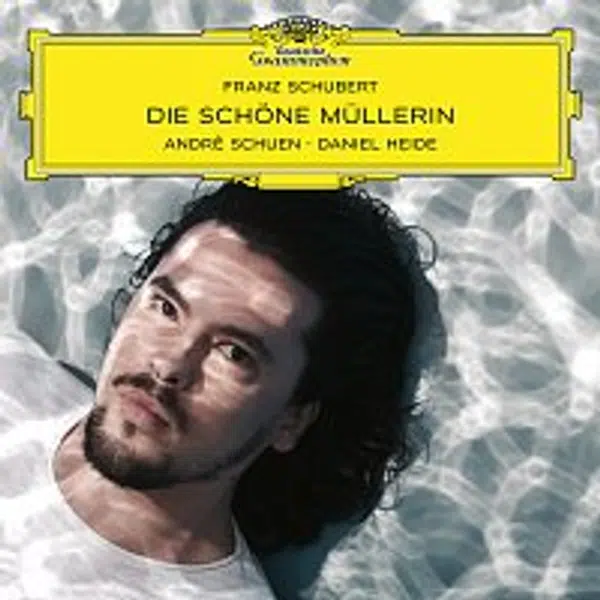 Andre Schuen, Daniel Heide – Schubert: Die schone Mullerin, Op. 25, D. 795