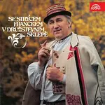 František Okénka, Horňácká cimbálová muzika/Jaromír Miškeřík – Se strýcem Franckem v družstevním sklepě. Vyprávění a pěsničky z horňáckých vinohradů