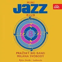 Pražský Big Band Milana Svobody – Mini Jazz Klub 08