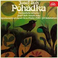 Josef Suk – Suk: Pohádka, Fantastické scherzo