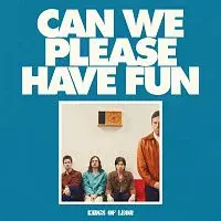 Kings of Leon – Can We Please Have Fun CD