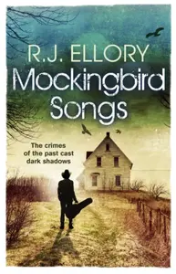 Mockingbird Songs - Roger Jon Ellory