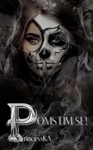 Pomstím se! - PrincessKA