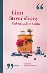 Sakra, sakra, sakra - Linn Stromsborg