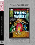 Marvel Masterworks: Marvel Two-in-one Vol. 6 - Mark Gruenwald, Ralph Macchio, Ron Wilson