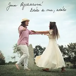 Jana Rychterová – Zdálo se mu, zdálo