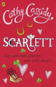 Scarlett - Cathy Cassidy