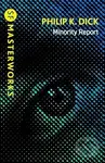 Minority Report - Philip K. Dick