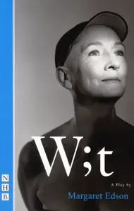 Wit - Margaret Edson