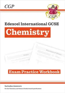 Edexcel International GCSE Chemistry Exam Practice Workbook (with Answers) - CGP Books