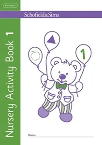 Nursery Activity Book 1 - Schofield & Sims, Kathryn Linaker