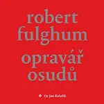 Jan Kolařík – Opravář osudů (MP3)