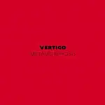 Vertigo – Metamorphosis CD