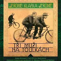 Otakar Brousek – Tři muži na toulkách (MP3-CD)