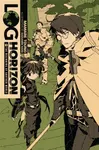 Log Horizon, Vol. 1 (Novel) - Mamare Touno