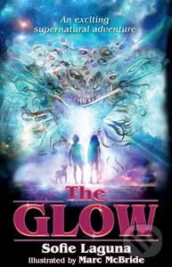 The Glow - Sofie Laguna