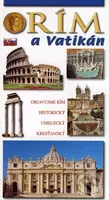 Rím a Vatikán (Objavujeme Rím - historický, umelecký, kresťanský) - kniha z kategorie Průvodci Evropou