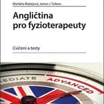 Angličtina pro fyzioterapeuty (Cvičení a testy) - Markéta Blažejová, James Tufano - kniha z kategorie Medicína