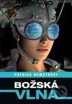 Božská vlna - Patrick Hemstreet - kniha z kategorie Sci-fi a fantasy