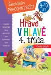 Hravě v hlavě - Český jazyk 4. třída (Domácí pracovní sešit)