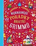 Nejkrásnější pohádky bratří Grimmů - Stefania Leonardi Hartley - kniha z kategorie Pohádky