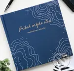 Pamätná kniha pre otca (Príbeh môjho otca)