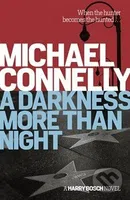 A Darkness More Than Night - Michael Connelly