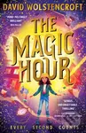 The Magic Hour - David Wolstencroft - kniha z kategorie Sci-fi, fantasy a komiksy