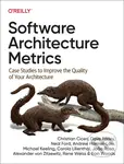 Software Architecture Metrics (Case Studies to Improve the Quality of Your Architecture) - kniha z kategorie Informatika
