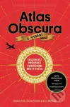 Atlas Obscura - Joshua Foer, Dylan Thuras, Ella Morton - kniha z kategorie Mapy a cestování