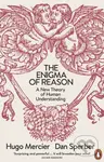 The Enigma of Reason - Hugo Mercier, Dan Sperber - kniha z kategorie Psychologie