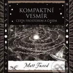 Kompaktní vesmír - Matt Tweed - kniha z kategorie Přírodní vědy a technika