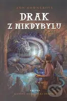 Drak z Nikdybylu - Ann Downer - kniha z kategorie Fantasy