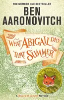 What Abigail Did That Summer (A Rivers Of London Novella) - kniha z kategorie Sci-fi, fantasy a komiksy