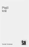 Ptačí král - Tomáš Tománek - kniha z kategorie Poezie