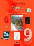 Matematika 9 Algebra Učebnice (Pro základní školy a víceletá gymnázia) - kniha z kategorie 2. stupeň