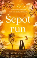 Šepot run - Christina Courtenay - kniha z kategorie Fantasy