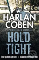 Hold Tight - Harlan Coben - kniha z kategorie Thrillery