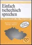 Einfach tschechisch Sprechen - Stanislava Chrdlová - kniha z kategorie Jazykové učebnice a slovníky