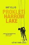 Prokletí Harrow Lake - Kat Ellis - kniha z kategorie Beletrie pro děti