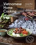 Vietnamese Home Cooking - Charles Phan