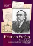 Kristian Stefan (život a doba zapomenutého vlastence) - kniha z kategorie Životopisy