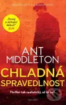 Chladná spravedlnost - Ant Middleton - kniha z kategorie Detektivky, thrillery a horory