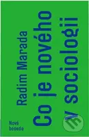 Co je nového v sociologii - Radim Marada - kniha z kategorie