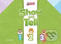 Oxford Discover - Show and Tell All Levels:  Teacher´s Resource Pack - kniha z kategorie 1. stupeň