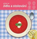 Učíme se: Jídlo a stolování